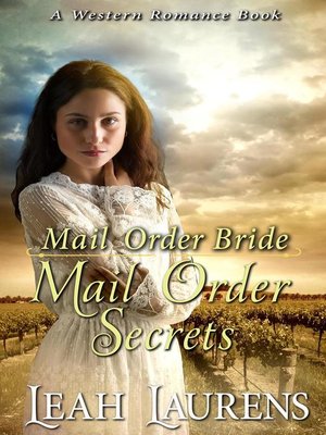 cover image of Mail Order Brides--Mail Order Secrets (A Western Romance Book)